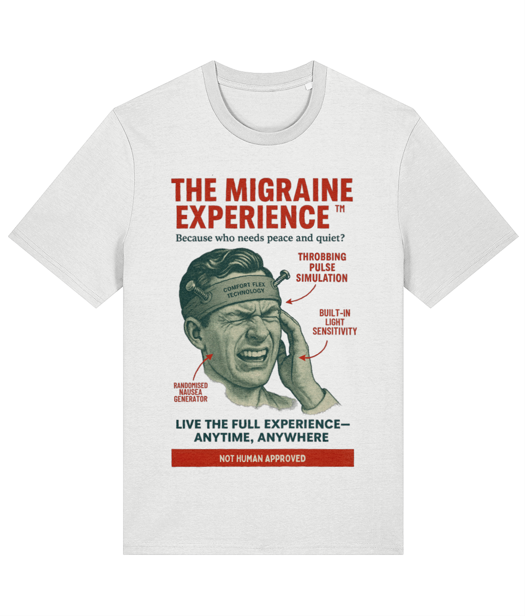 The Migraine Experience Unisex organic cotton t-shirt - Retro Parody Ad