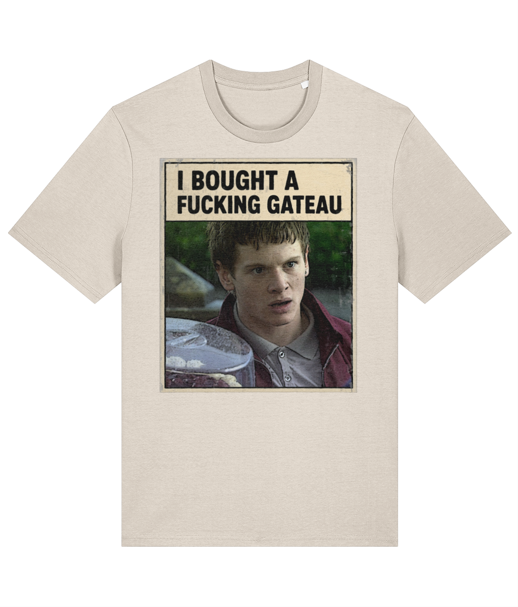 Skins Cook "I Bought A F*cking Gateau" T-Shirt - 100% Organic Cotton