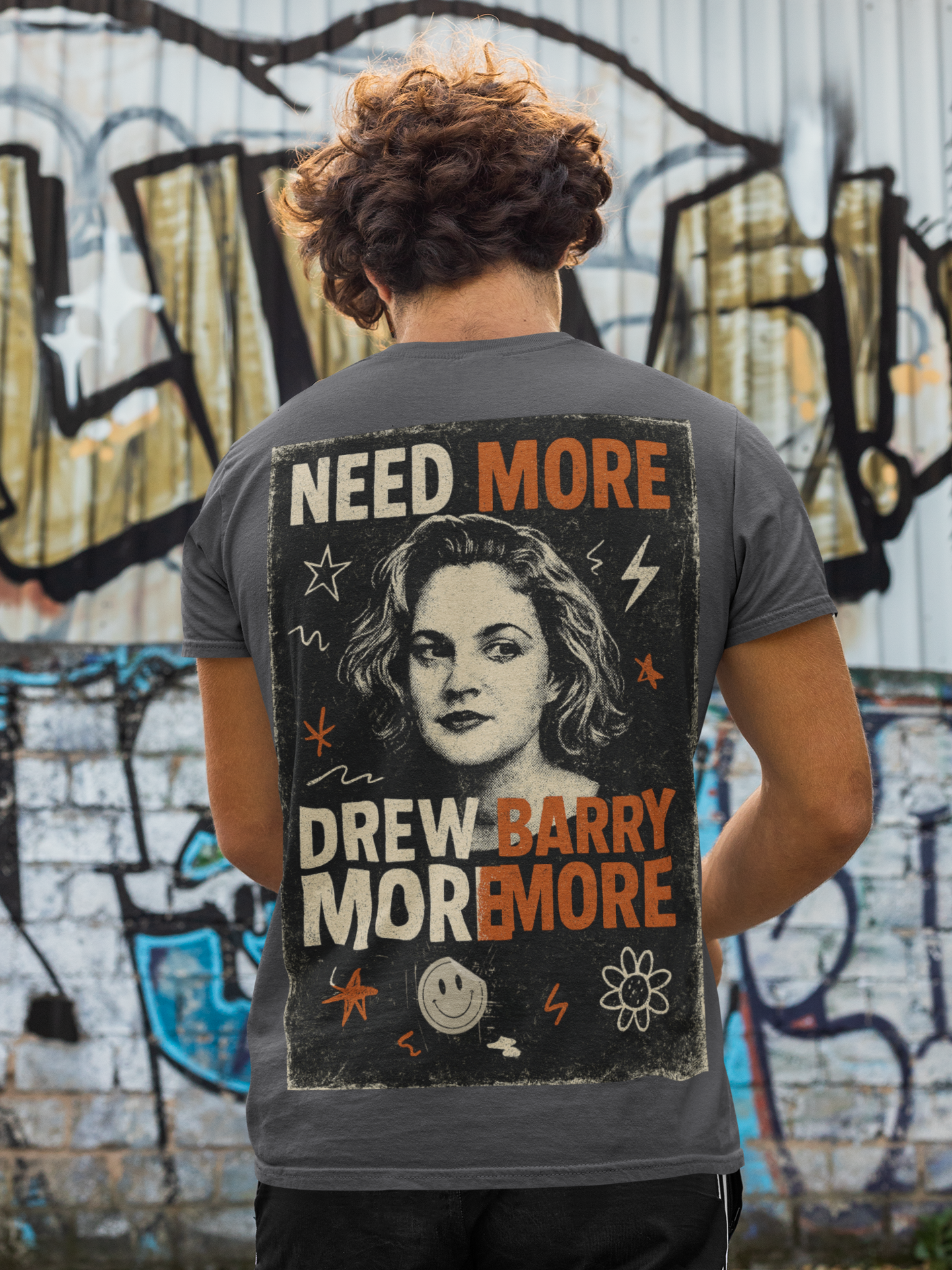 Need More Drew Barrymore T-Shirt — 100% Cotton